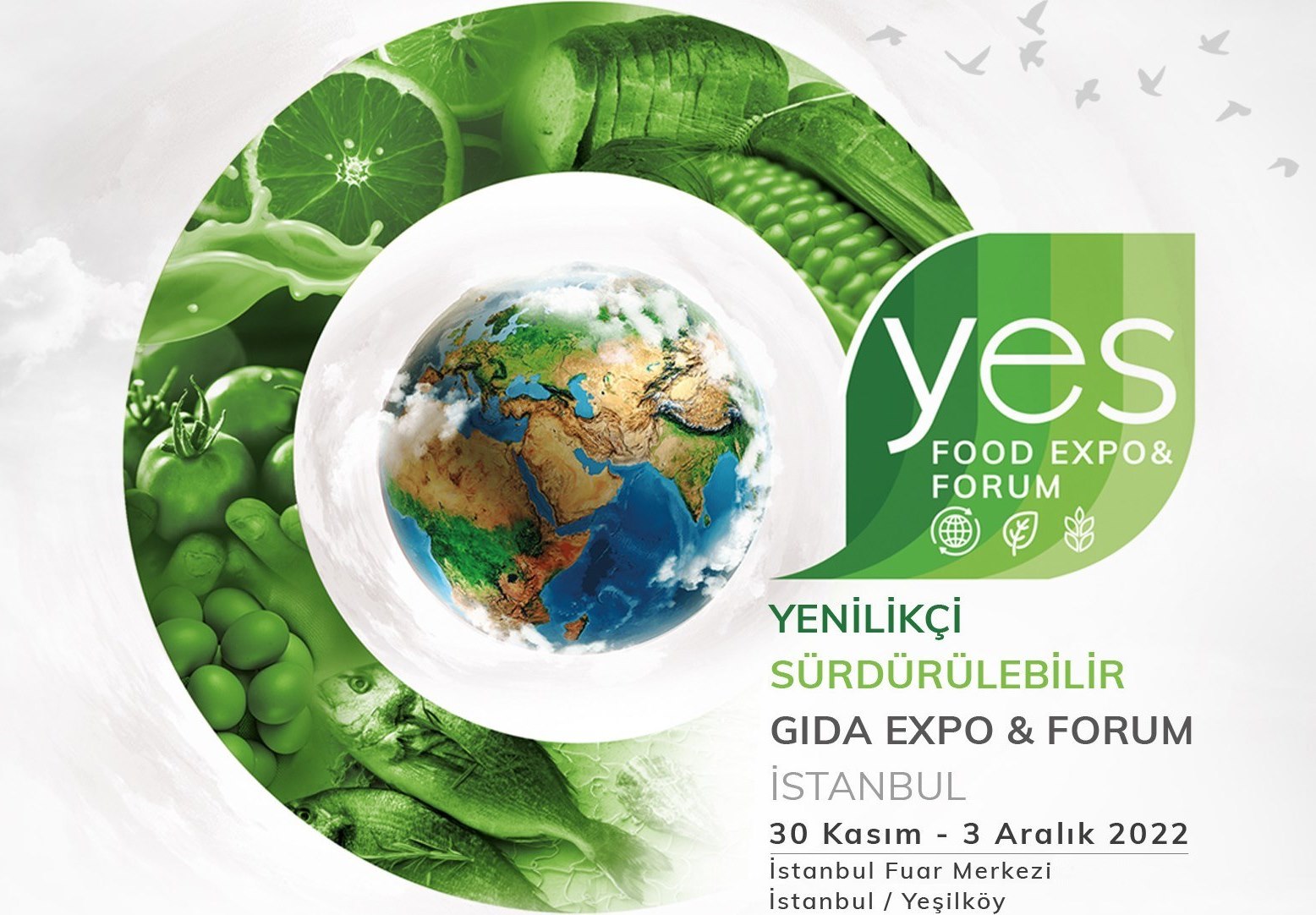 YES FOOD EXPO & FORUM’a İstanbul Ev Sahipliği Yapacak